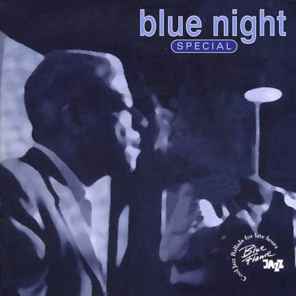 Blue Night Special