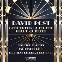 David Post: Concertino á cinque & Piano Quintet