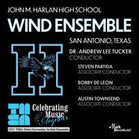 2022 Texas Music Educators Association: John M. Harlan High School Wind Ensemble (Live)