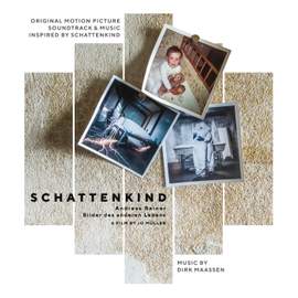 Original Motion Picture Soundtrack and Music Inspired By 'schattenkind'