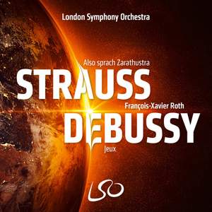 Strauss: Also Sprach Zarathustra – Debussy: Jeux