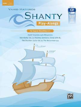 Matejko, Vahid: Shanty Play-Alongs Blockflote (Bk/CD/on)