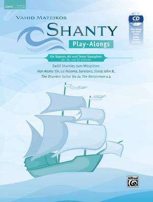 Matejko, Vahid: Shanty Play-Alongs Saxophon (Bk/CD/on)