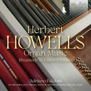 Howells: Organ Music