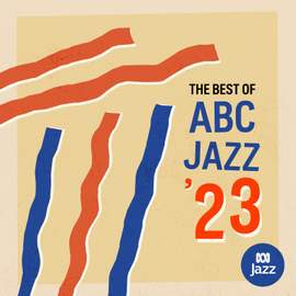 Best of ABC Jazz '23