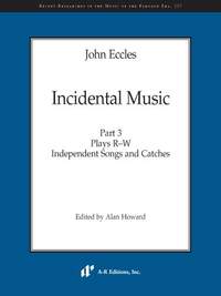John Eccles: Incidental Music, Part 3