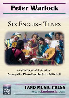 Peter Warlock: Six English Tunes