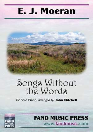 E. J. Moeran: Songs Without the Words