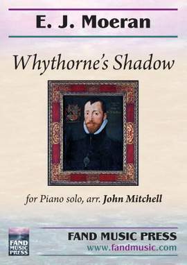E. J. Moeran: Whythorne's Shadow