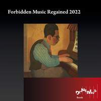 Forbidden Music Regained 2022