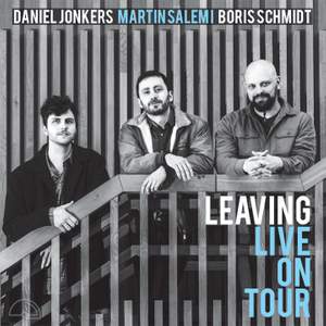 Leaving Live On Tour