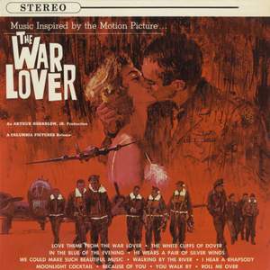 The War Lover (Music Inspired by the Motion Picture)