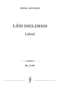 Delibes, Léo: Lakmé