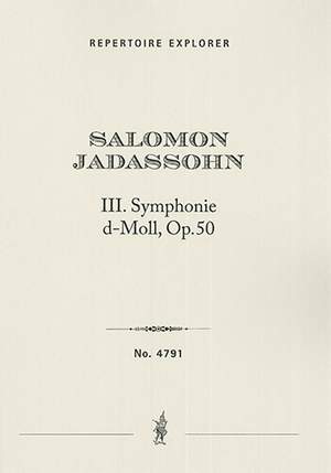 Jadassohn, Salomon: III. Symphonie d-moll op. 50