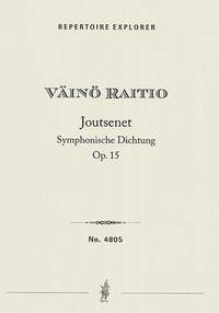 Raitio, Väinö: Joutsenet Op. 15 (The Swans) for orchestra