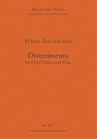 Ahlgrimm, Hans: Divertimento für Flöte, Violine und Viola
