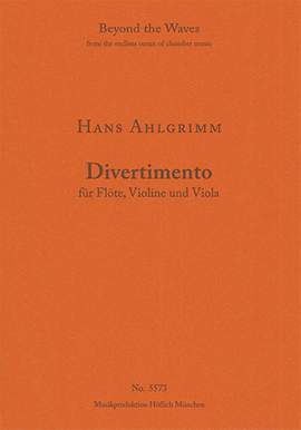 Ahlgrimm, Hans: Divertimento für Flöte, Violine und Viola