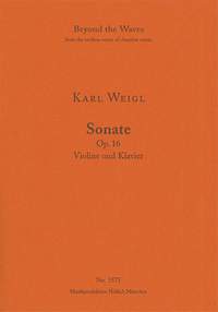 Weigl, Karl: Sonata for violin and piano Op. 16