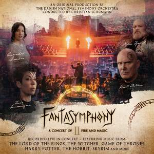 Fantasymphony II – A Concert of Fire and Magic