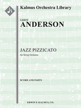 Anderson, Leroy: Jazz Pizzicato (s/o)