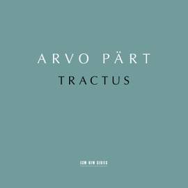 Pärt: Tractus
