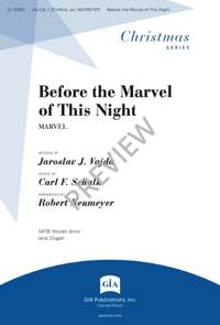 Carl F. Schalk: Before the Marvel of This Night