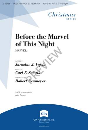 Carl F. Schalk: Before the Marvel of This Night
