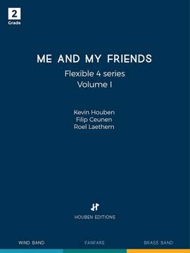 Kevin Houben: Me and My Friends Volume I