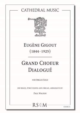 Eugene Gigout: Grand Choeur Dialogue