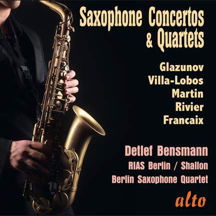Saxophone Concertos & Quartets