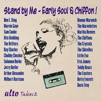 Stand by Me: 30 Soul & Chiffon HITS