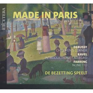 Made in Paris - Works By Farrenc, Debussy & Ravel