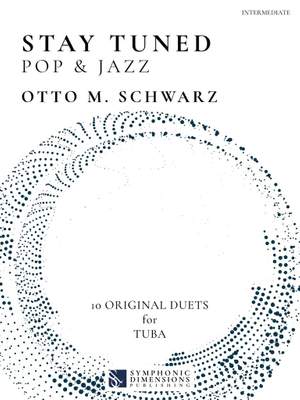 Otto M. Schwarz: Stay Tuned - Pop & Jazz