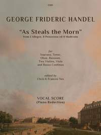 Handel: ‘As Steals the Morn’ (from L’Allegro, il Penseroso ed il Moderato)