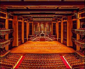 Royal Opera House Muscat