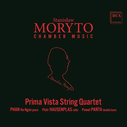 Stanisław Moryto: Chamber Music