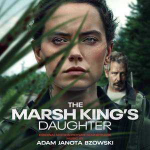 The Marsh King's Daughter (Original Motion Picture Soundtrack)