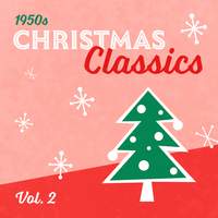 50s Christmas Classics - Vol. 2