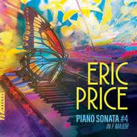 Eric Price: Piano Sonata No. 4