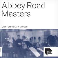Abbey Road Masters: Contemporary Voices