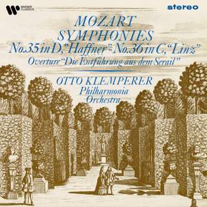 Mozart: Ouvertüre aus dem 'Entführung aus dem Serail', Symphonies Nos. 35 'Haffner' & 36 'Linz' (Remastered)