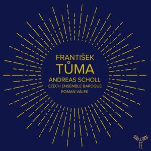 František Tůma: Motets, Dixit Dominus & Sinfonia