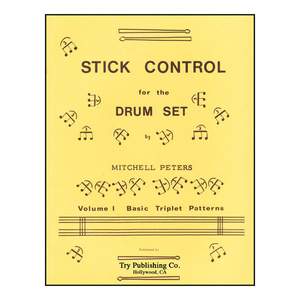 Peters, M: Stick Control for the Drum Set Vol. 1
