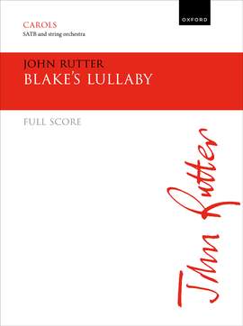 Rutter, John: Blake's Lullaby