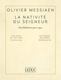 Olivier Messiaen: La Nativité du Seigneur
