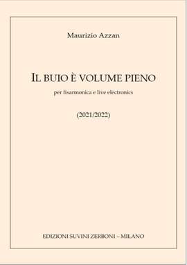 Azzan Maurizio: Il buio è volume pieno