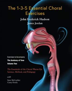 John F. Hudson_James Jordan: The 1-3-5 Essential Choral Exercises