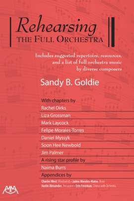 Sandy Goldie: Rehearsing the Full Orchestra