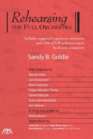 Sandy Goldie: Rehearsing the Full Orchestra