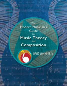 David von Kampen: The Modern Musician's Guide